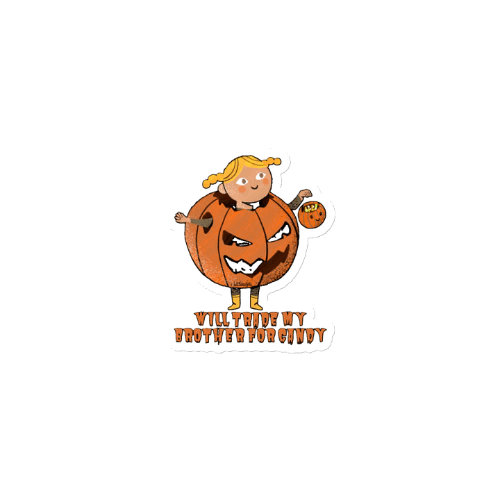 WILL TRADE MY BROTHER FOR CANDY product image (1)