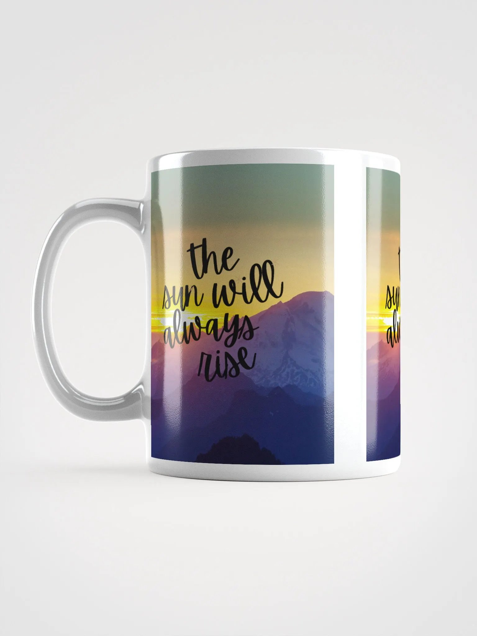 The Sun Will Always Rise Mug product image (6)
