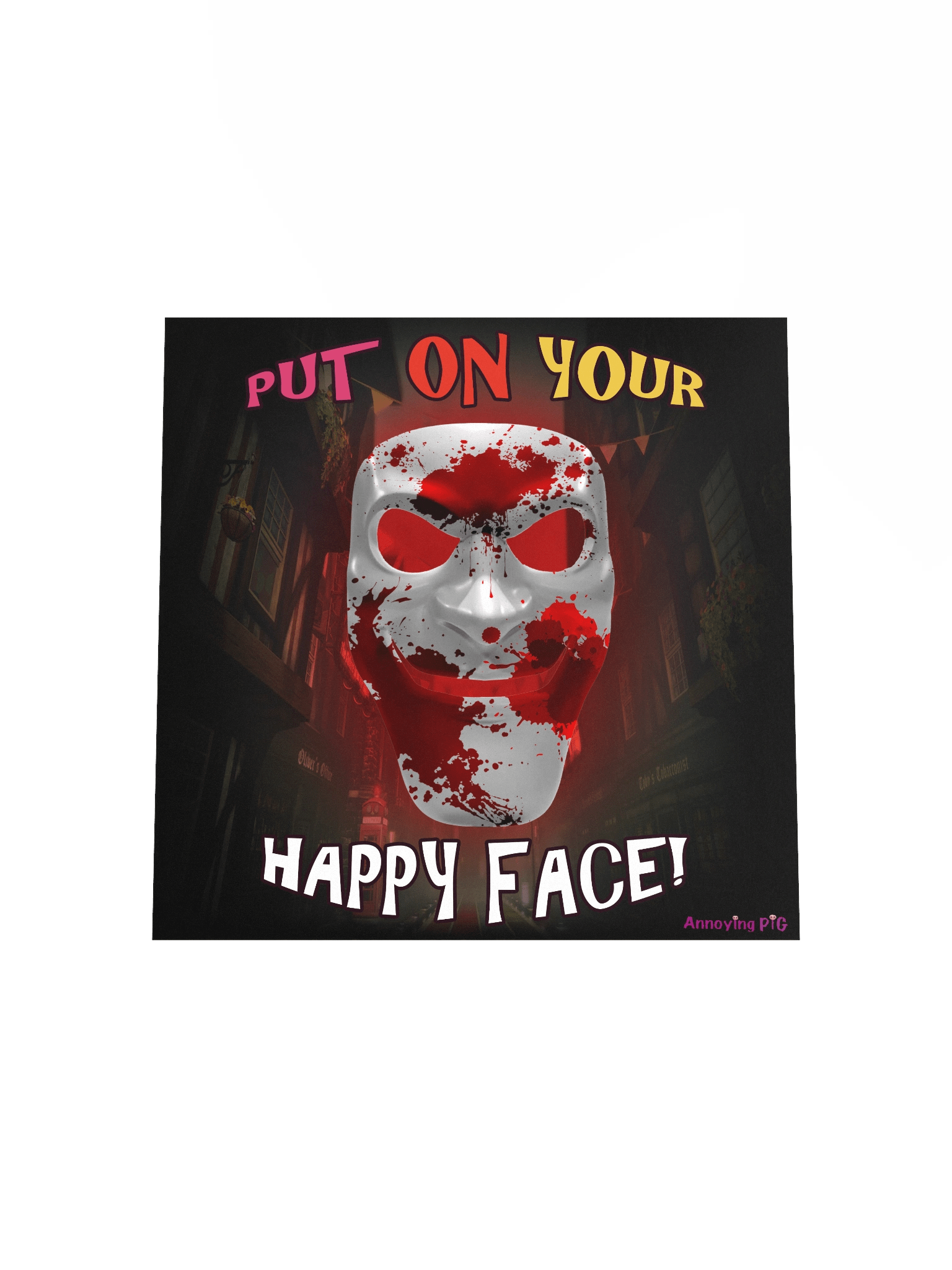 Put on your Happy Face! Poster product image (17)