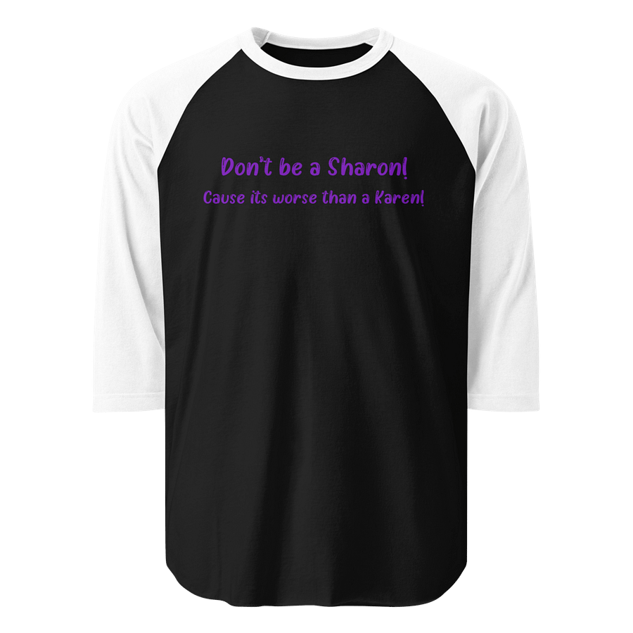 Don't be a Sharon Shirt product image (1)