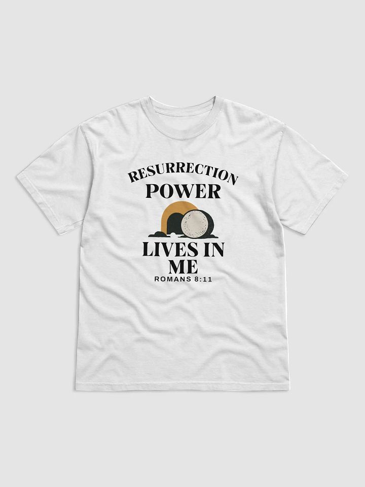 Resurrection Power Lives in Me – Christian Faith T-Shirt product image (2)