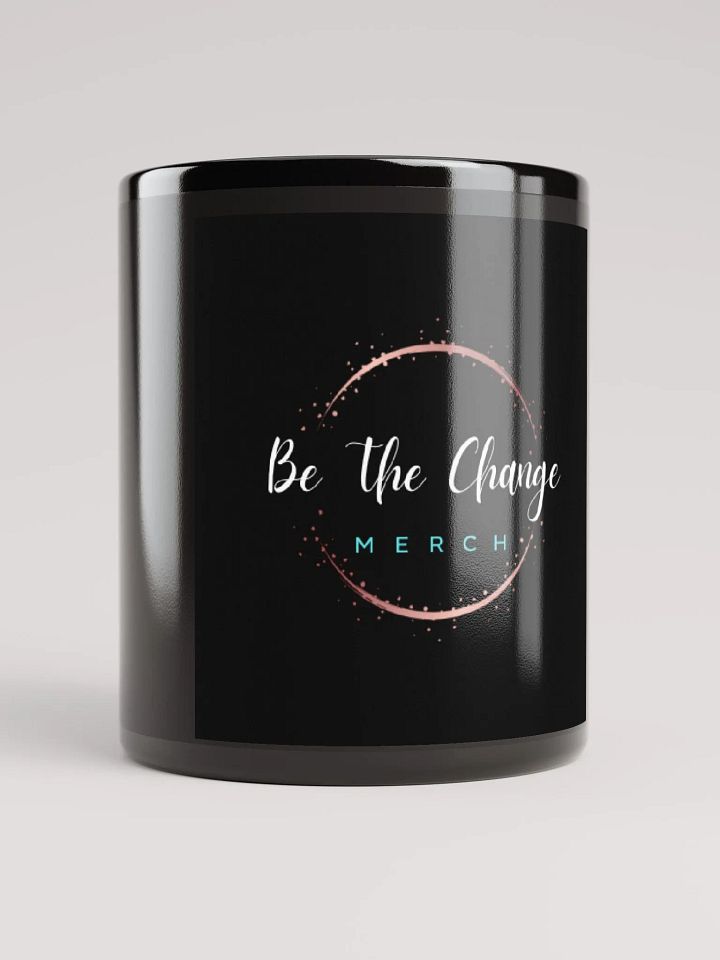 Be The Change Merch Mug product image (1)