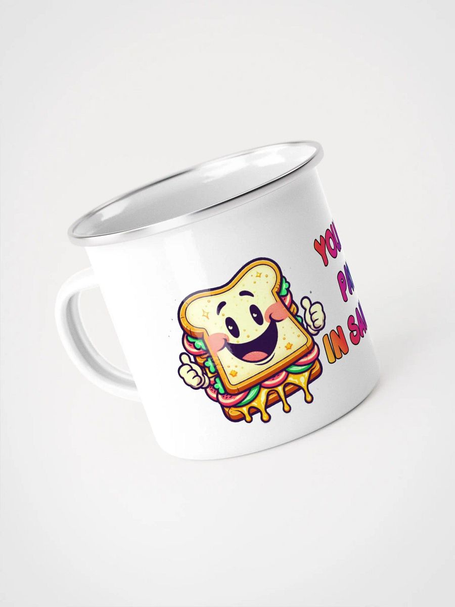 Jay-You're Mom Pays me In Sandwiches -ENAMEL MUG product image (4)