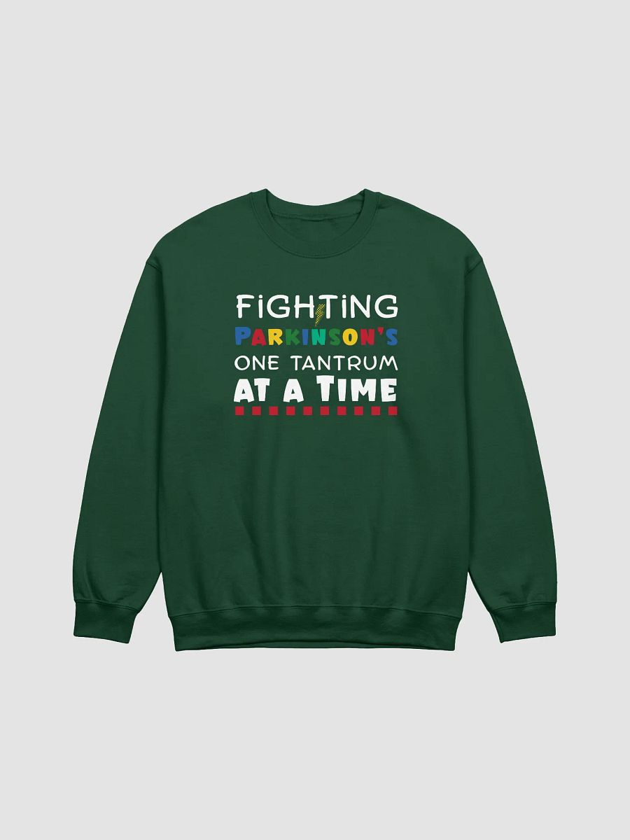 Fighting Parkinson’s One Tantrum at a Time. Gildan Sweatshirt product image (10)