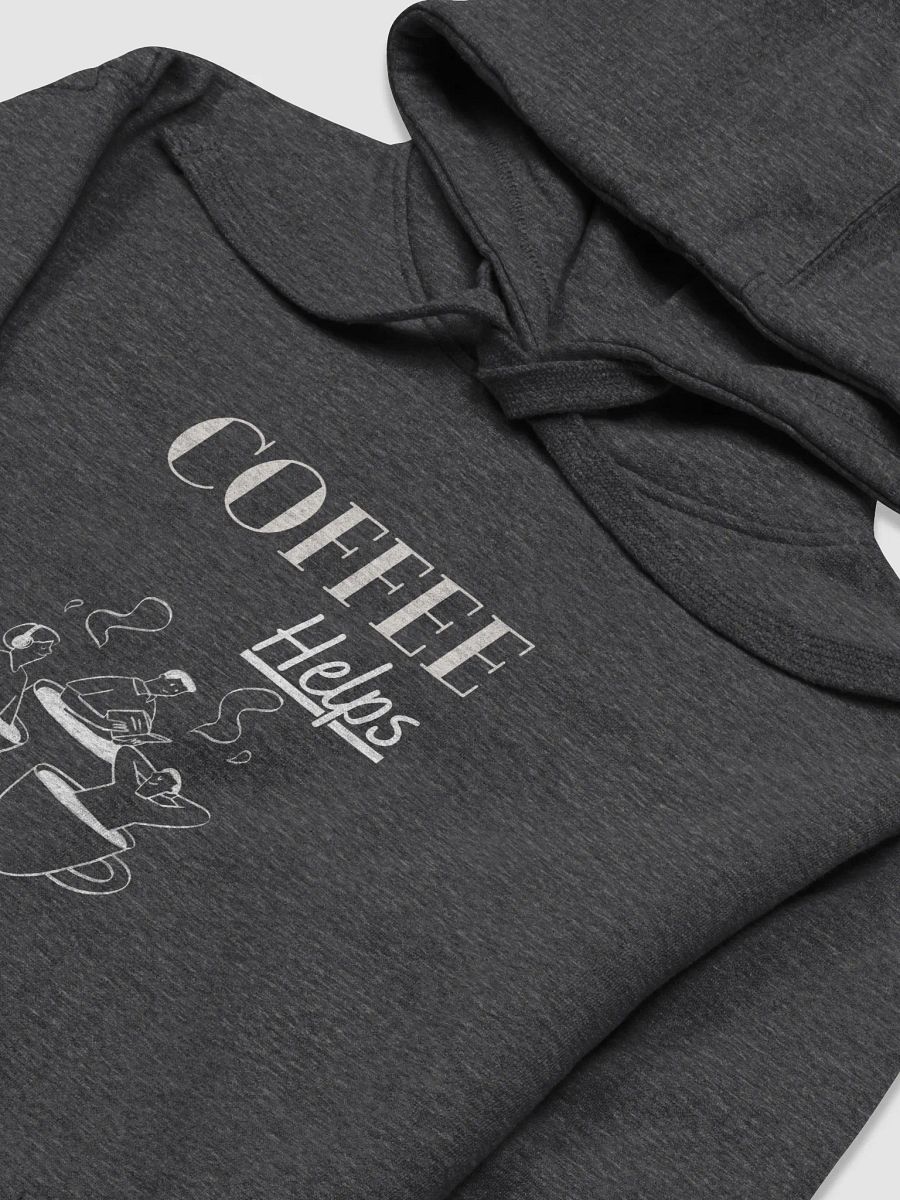 COFFEE Helps Illustrated Premium Hoodie product image (5)