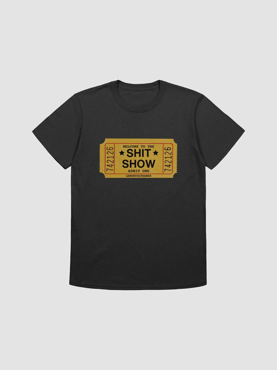 "Shit Show" T-Shirt product image (1)