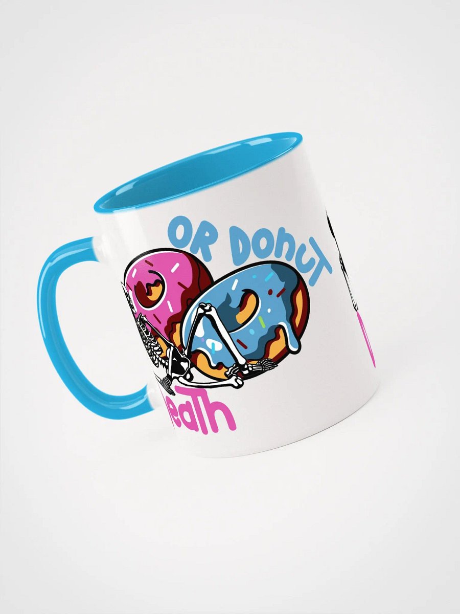 Donut or Death Ceramic Mug product image (4)
