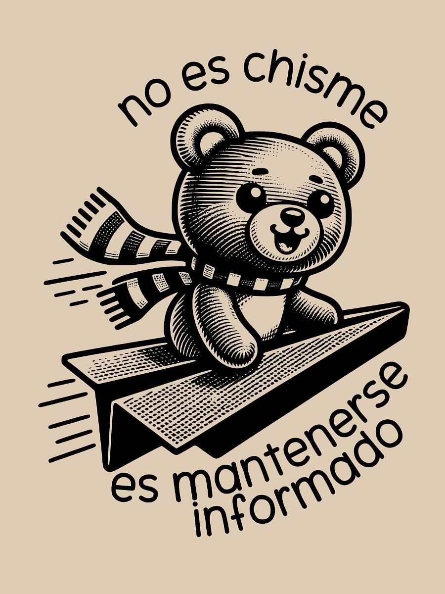 No Es Chisme, Es Mantenerse Informado Camiseta Unisex product image (1)