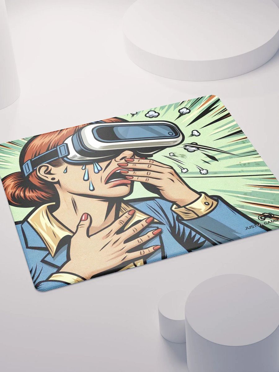 Embrace the VR Nausea #2 - Gaming Mouse Mat! product image (4)