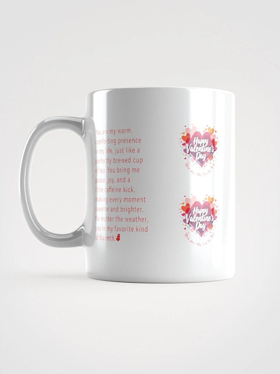 Valentine Warm Love, Cup of Love – Valentine’s Edition, Heartfelt Sips for Valentine’s, Valentine’s Love in a Mug, Brewing Affection This Valentine’s product image (17)