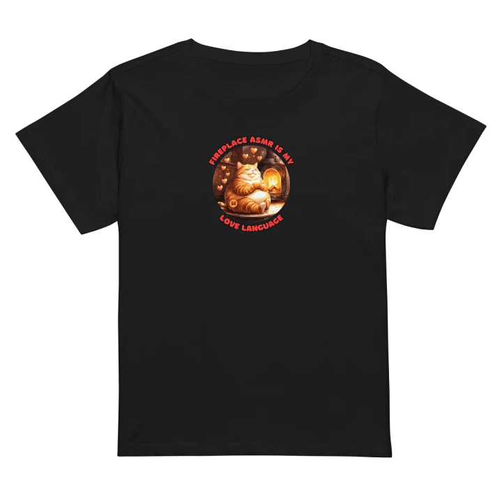 Cozy Cat - Fireplace ASMR is my Love Language | High Waisted Tee product image (1)