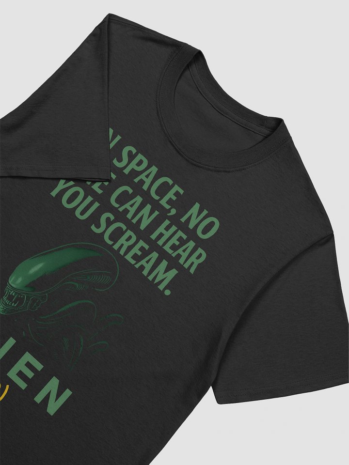 In Space No One Can Hear You Scream T-Shirt product image (2)