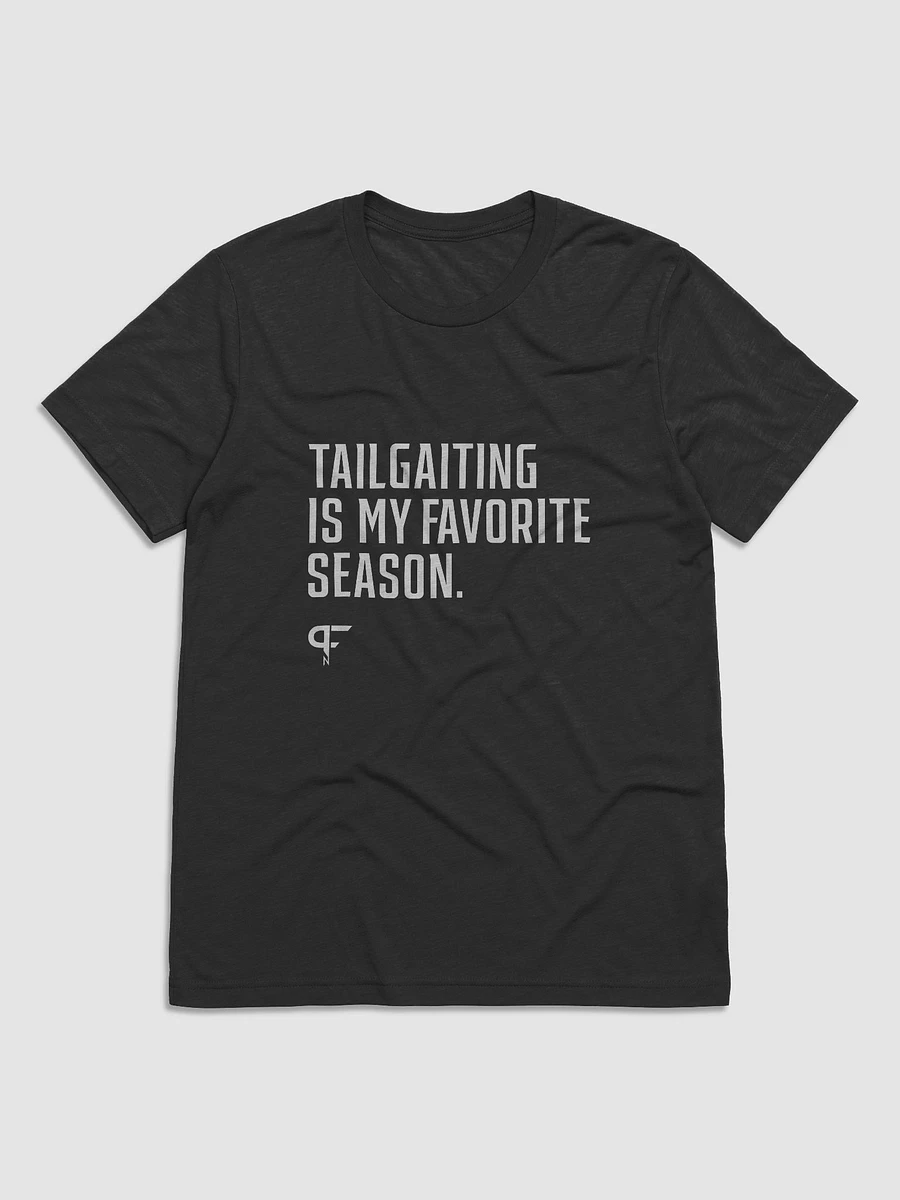 Tailgating Is My Favorite Season product image (1)