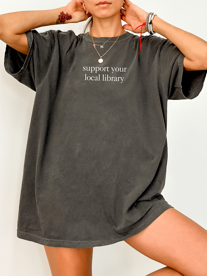 Comfort Colors Support Your Local Library T-Shirt product image (1)