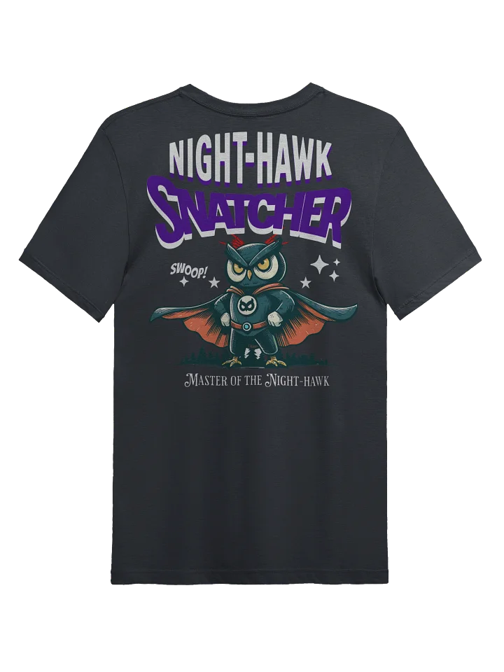 NIGHT-HAWK SNATCHER Supersoft Tee product image (7)
