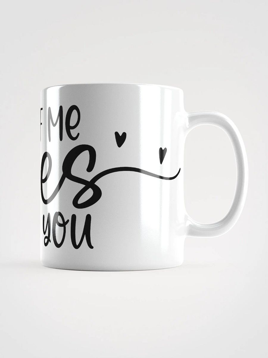 All Of Me Loves All Of You Mug product image (1)