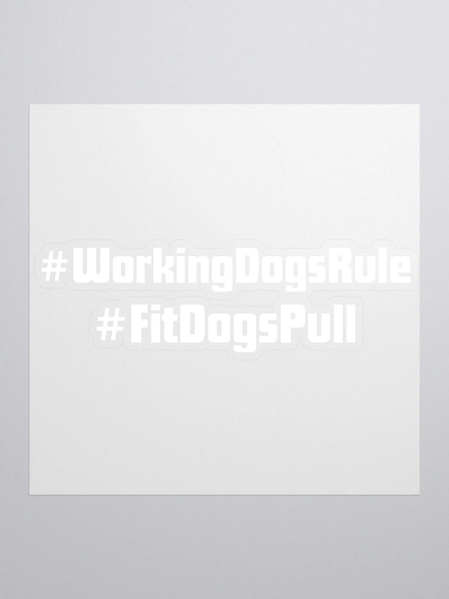 #WorkingDogsRule #FitDogsPull product image (1)