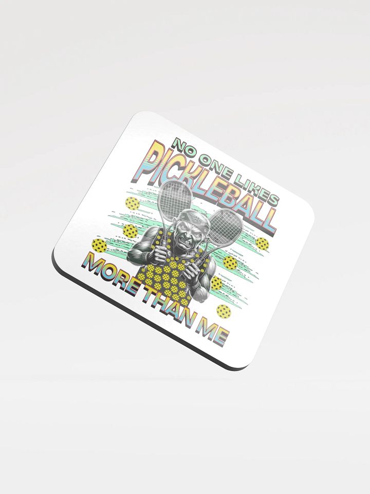No One Likes Pickleball More Than Me Cork Coaster product image (2)