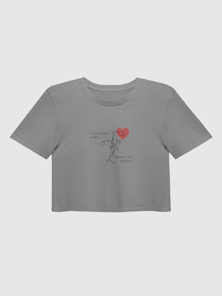 Everything's better when we are together | Women's Crop-top product image (7)