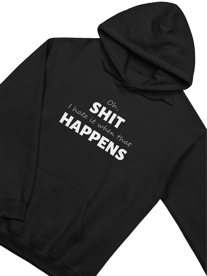 Shit Happens hoodie product image (3)