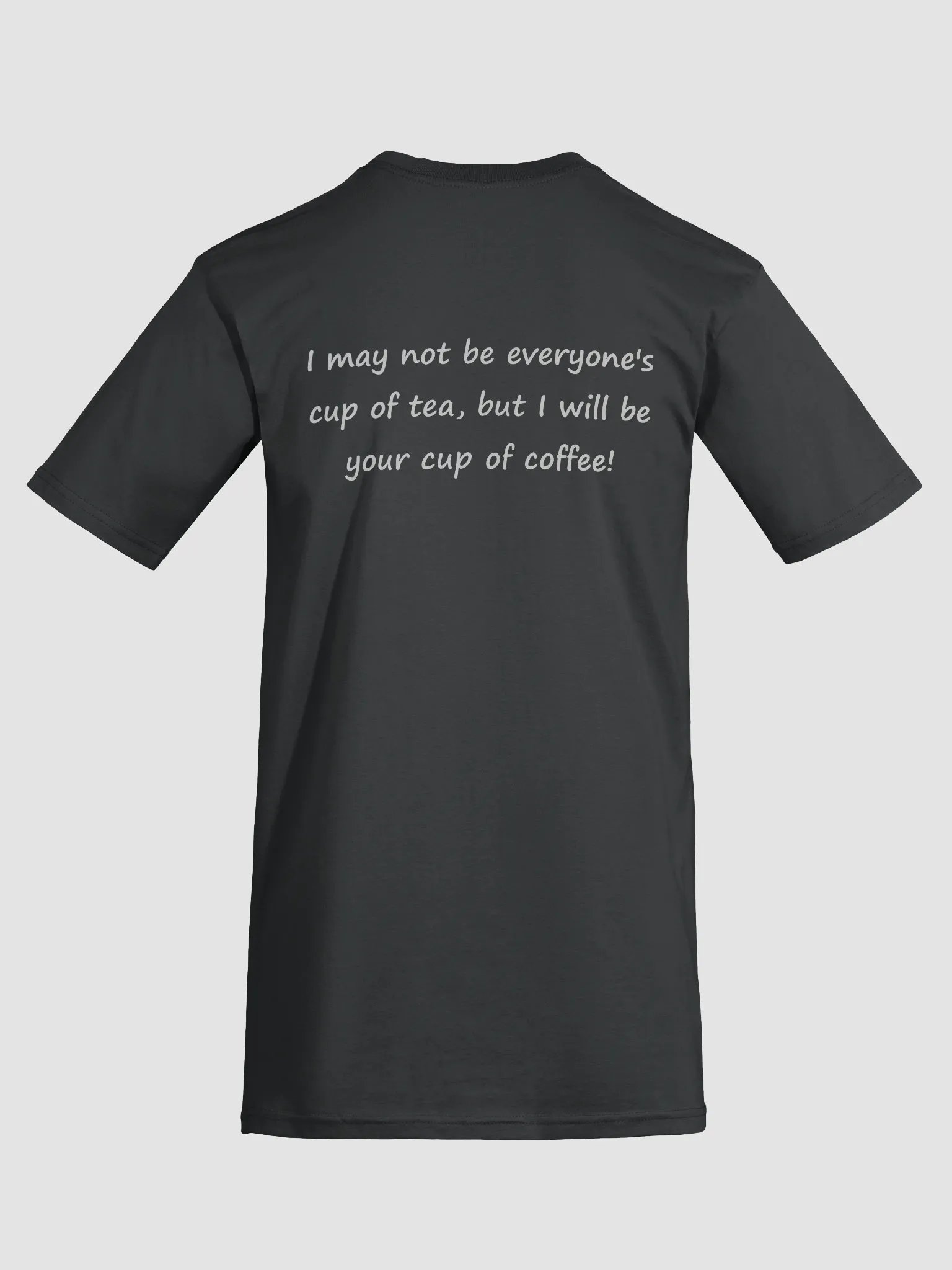 "Not your cup of" tee product image (4)