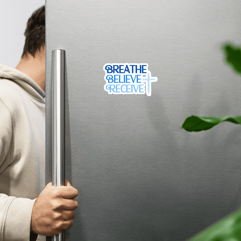 Breathe Believe Receive Die-Cut Magnets, INSPIRATIONAL MOTIVATIONAL, SELF-AFFIRMATION, POSITIVE VIBES, GIFT IDEA product image (4)