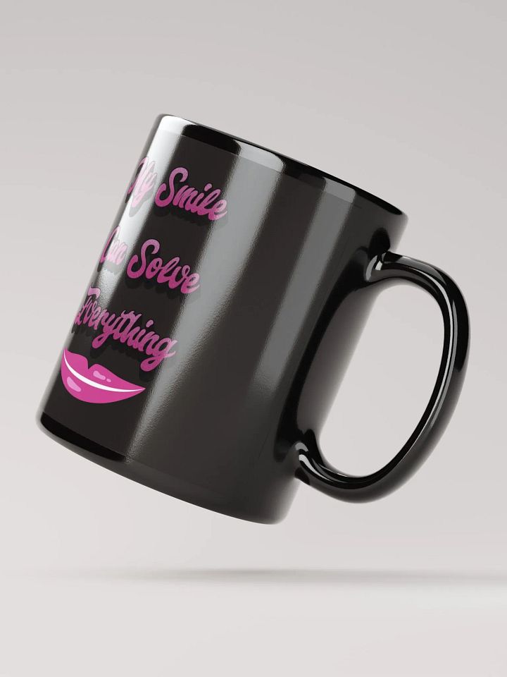 My Smile Can Solve Everything Black Mug product image (3)