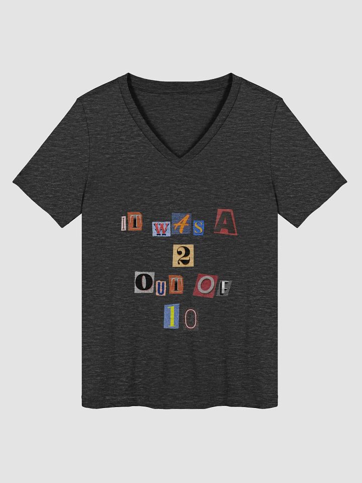 V-Neck Wouldn't Recommend T-Shirt product image (1)