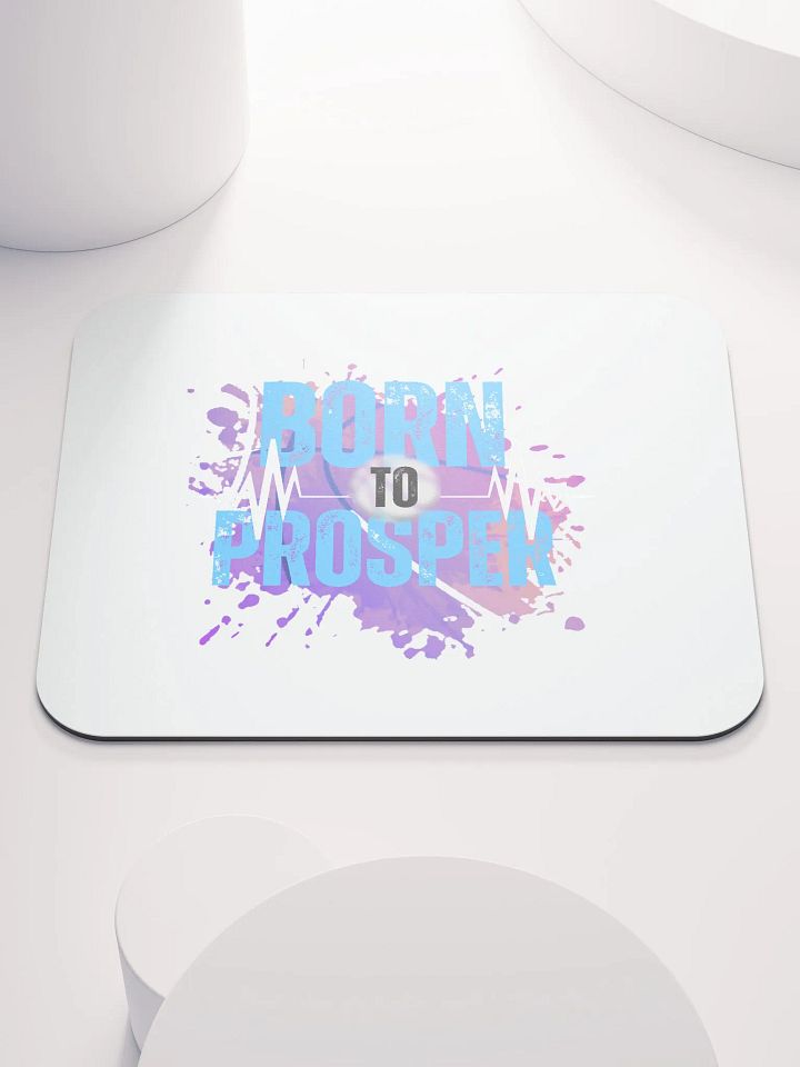 Born to Prosper Mouse Pad product image (1)