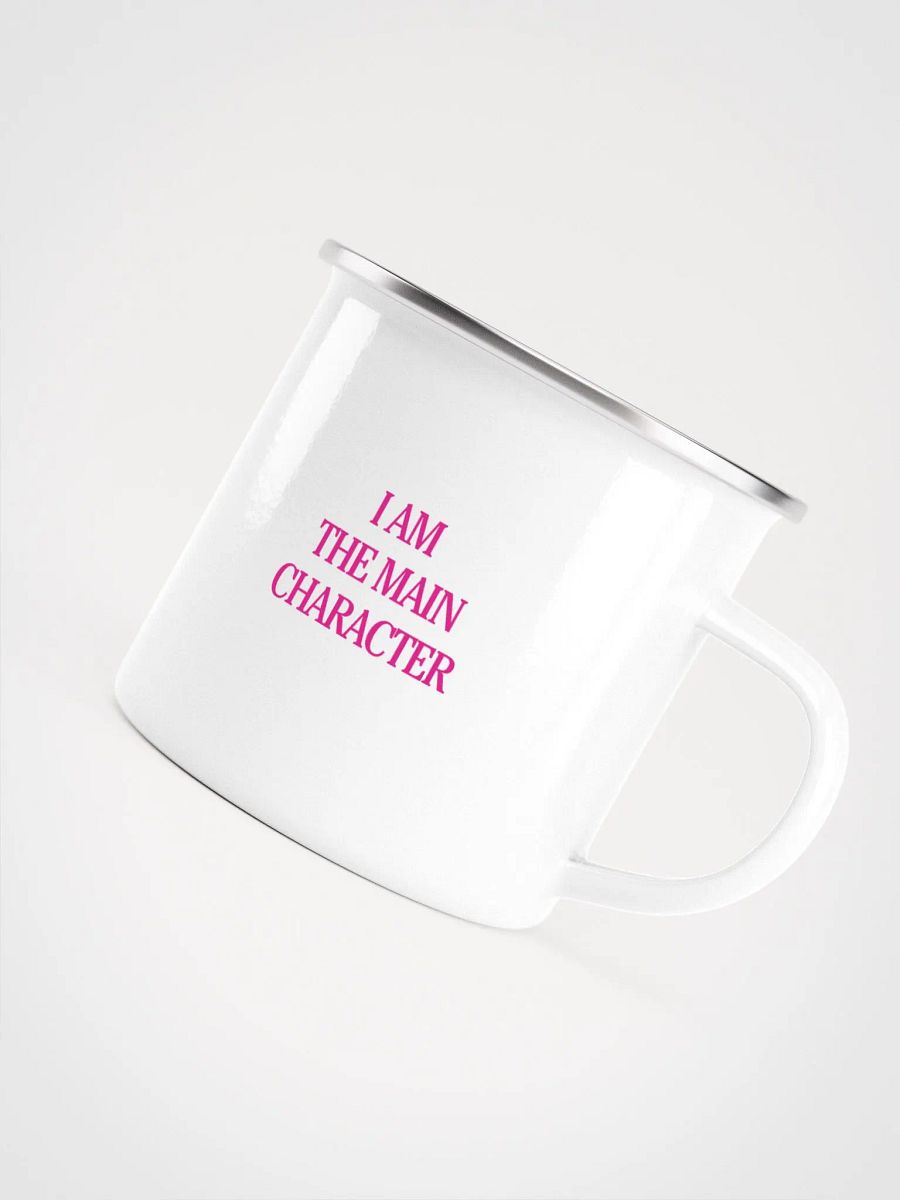 I AM THE MAIN CHARACTER Big Enamel Mug product image (5)