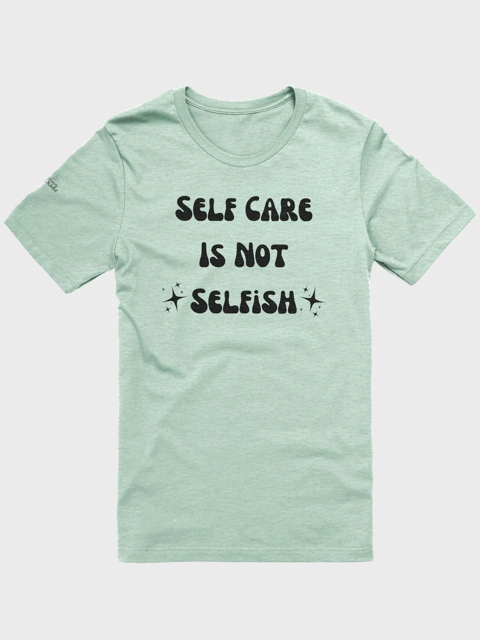 Self Care Is Not Selfish product image (1)