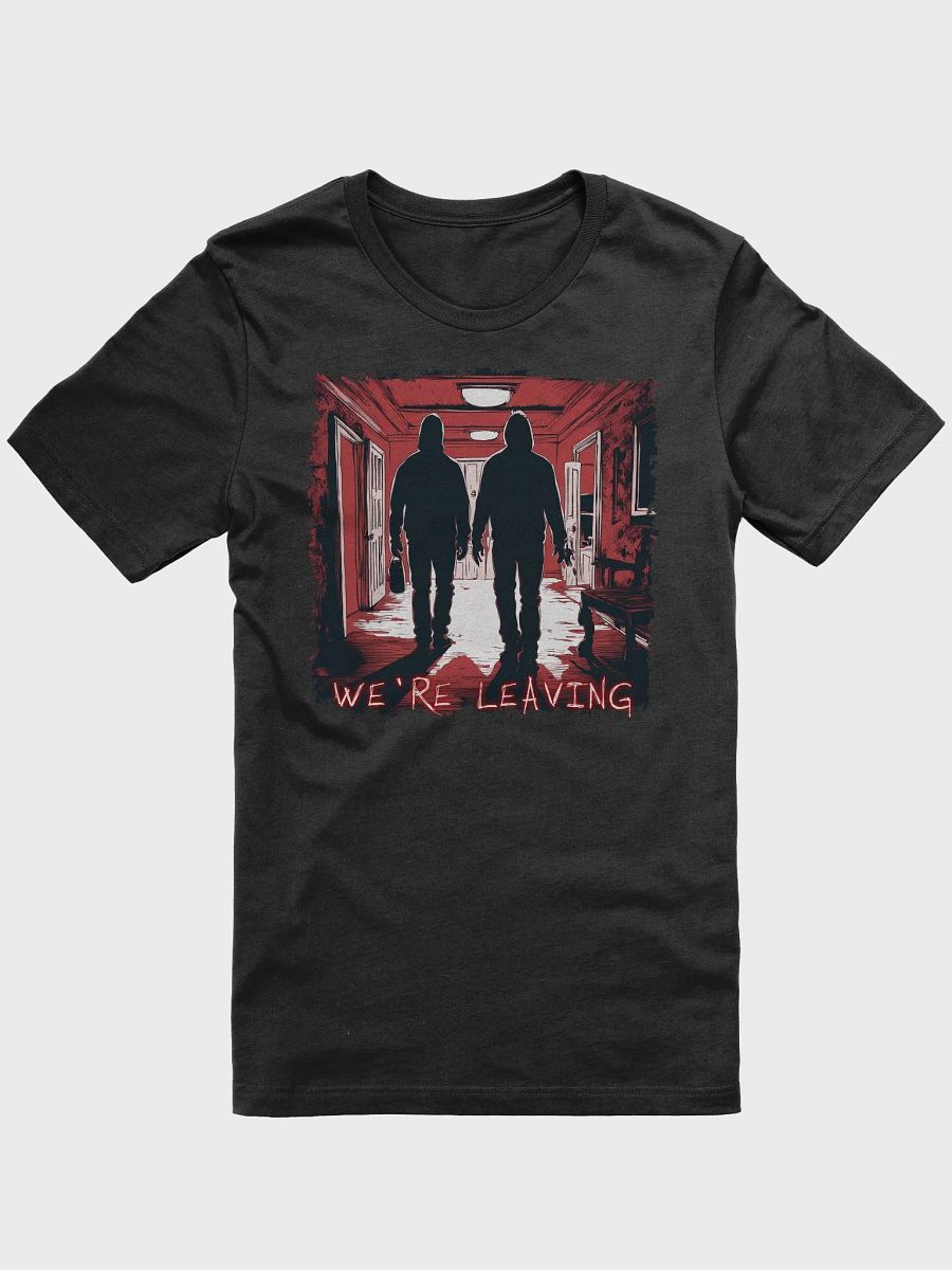 Paranormal Quest We're Leaving T- Shirt product image (11)