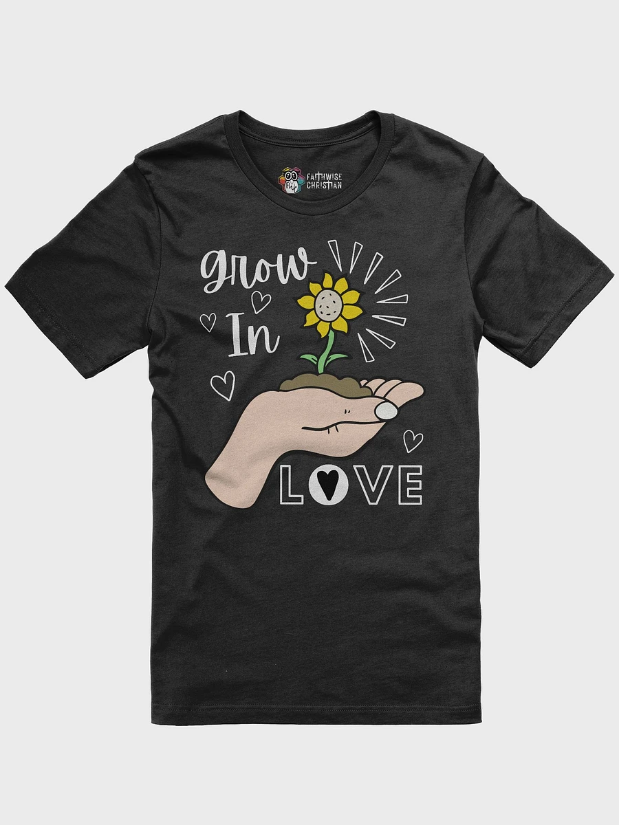 Grow In Love T-Shirt product image (2)