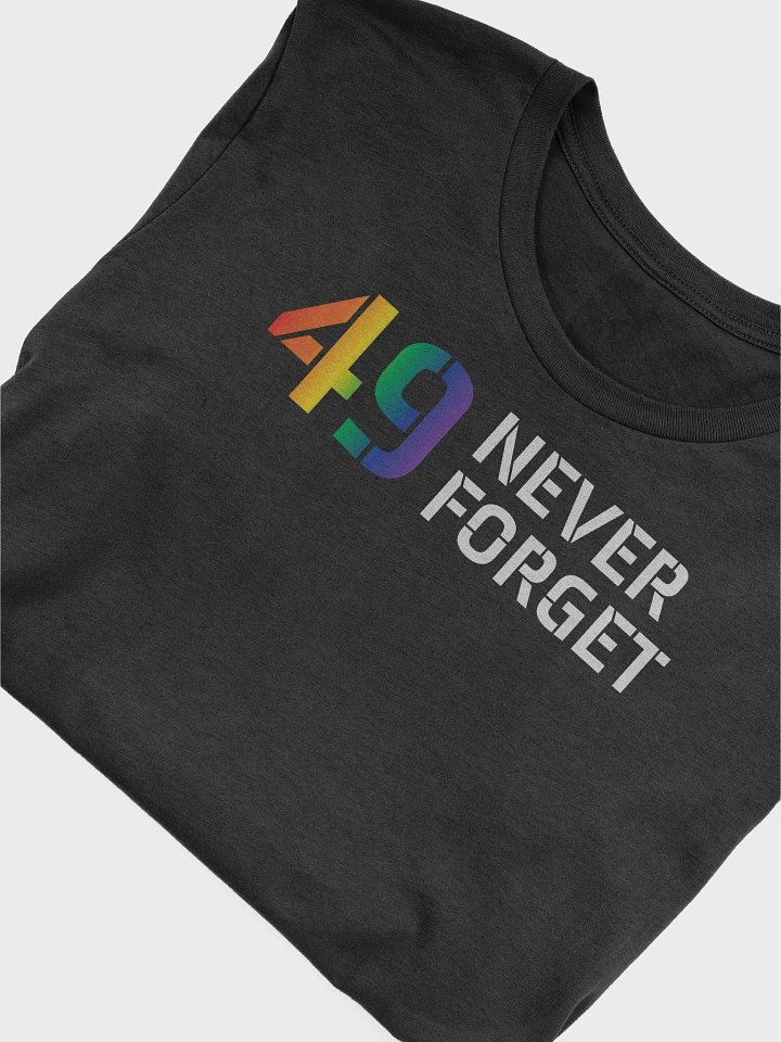 Never Forget the Forty-Nine Pulse Memorial T-Shirt product image (1)
