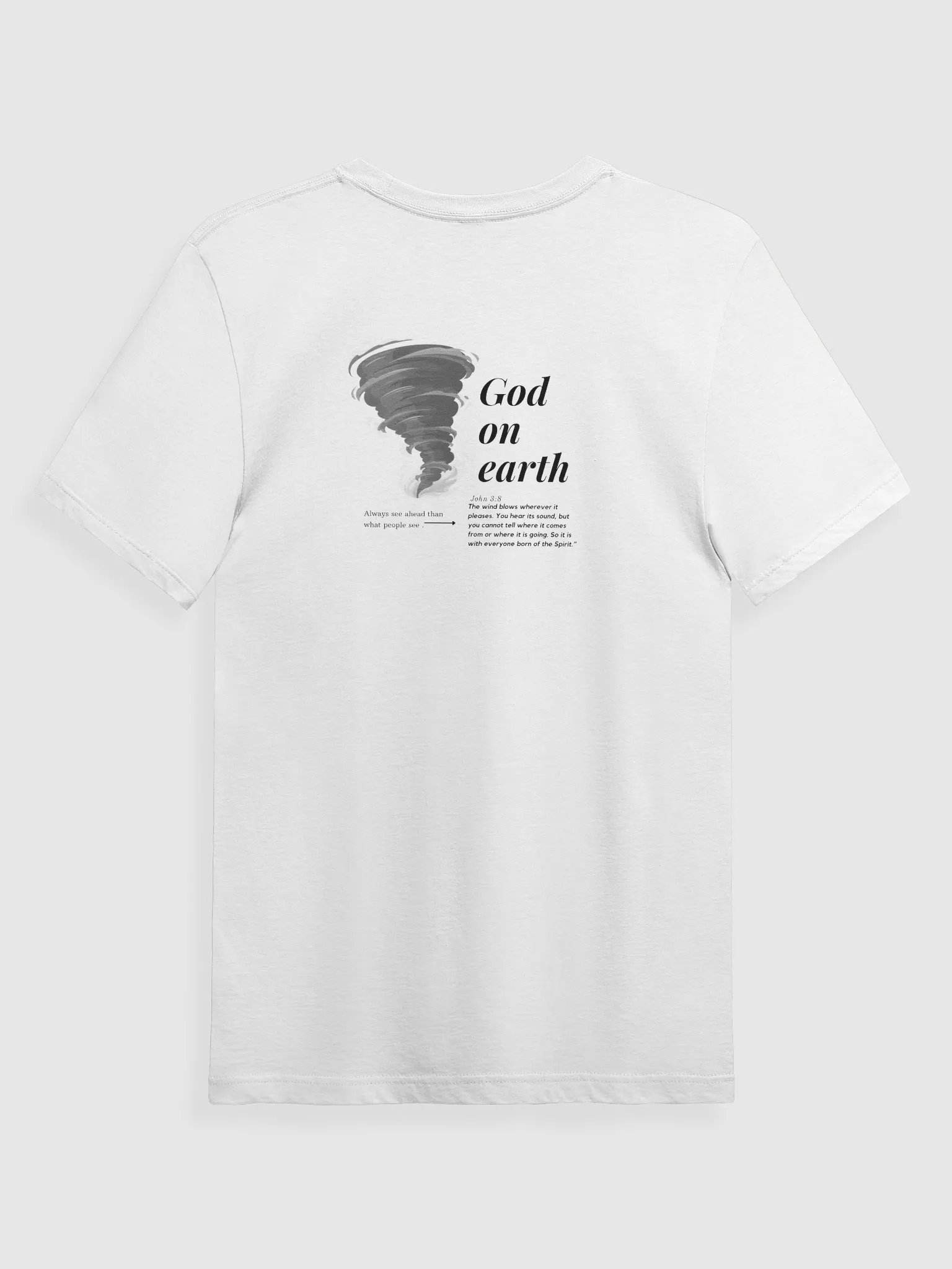 God on Earth the wind blows T-shirt ( back ) Unisex product image (6)