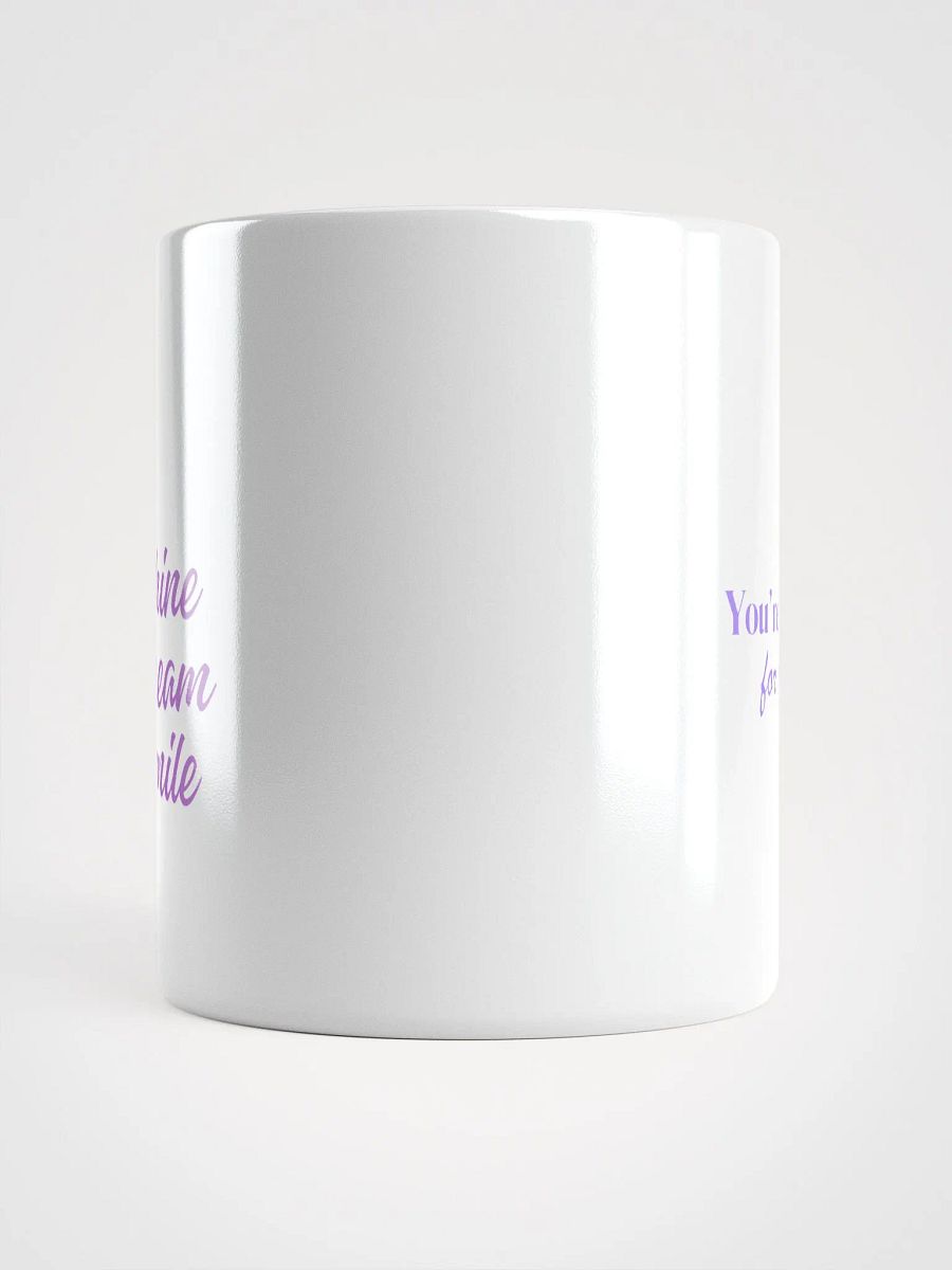 Shine Dream Smile Mug product image (6)
