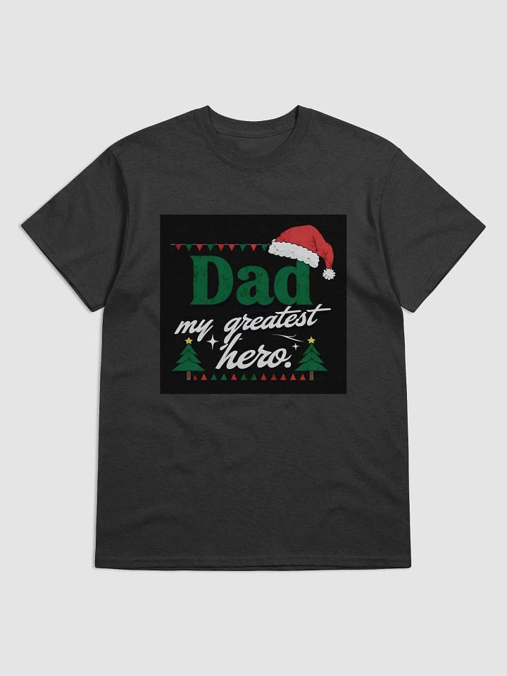 Dad My Greatest Hero T-Shirt product image (1)