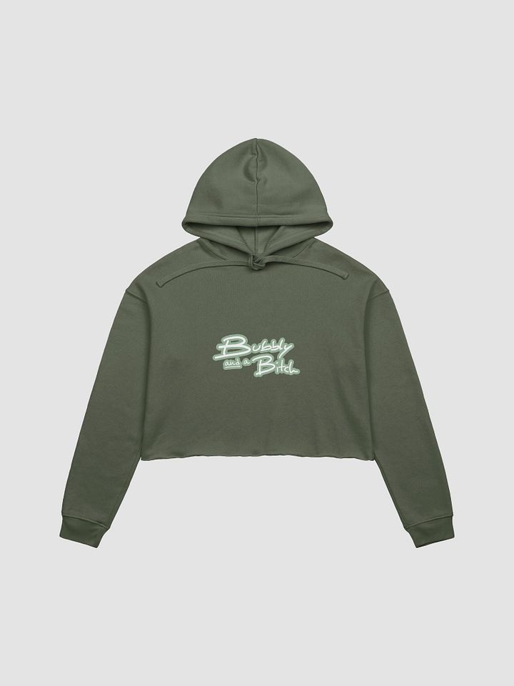 Bubbly and a B*tch (lined design, #96B697) fleece cropped hoodie product image (14)