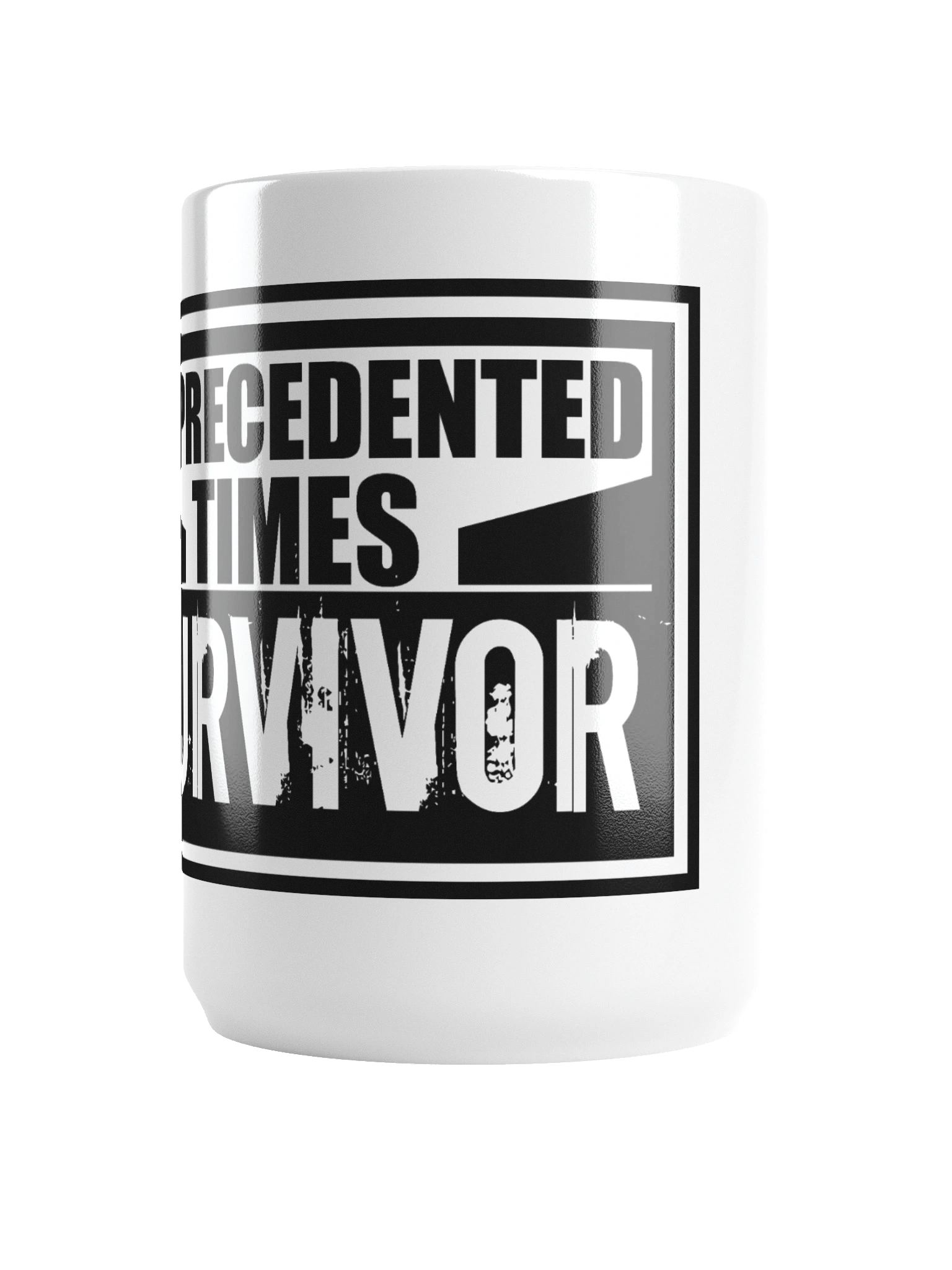 Unprecedented Times - Mug product image (6)