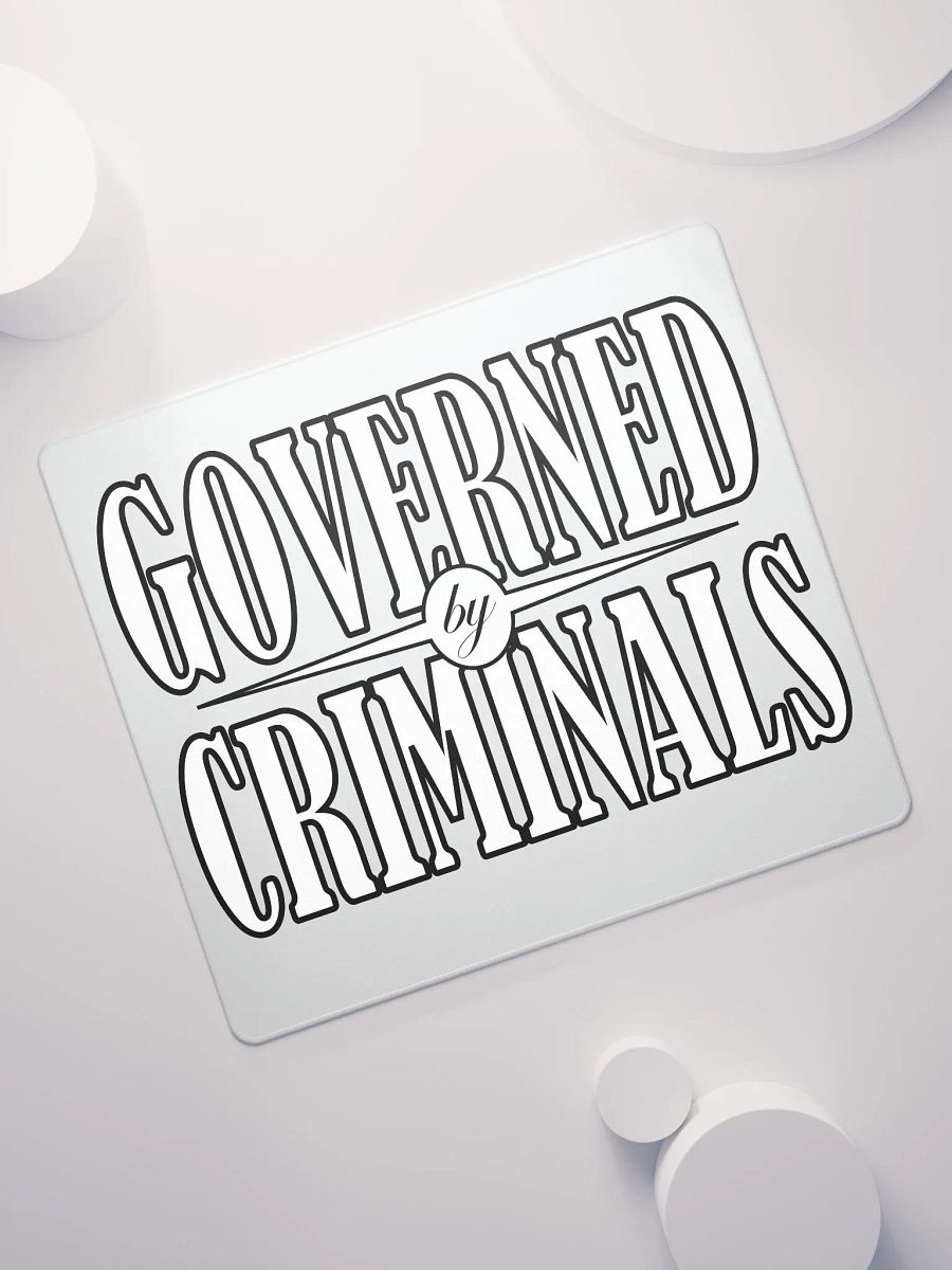 Governed By Criminals - Gaming Mouse Pad product image (7)