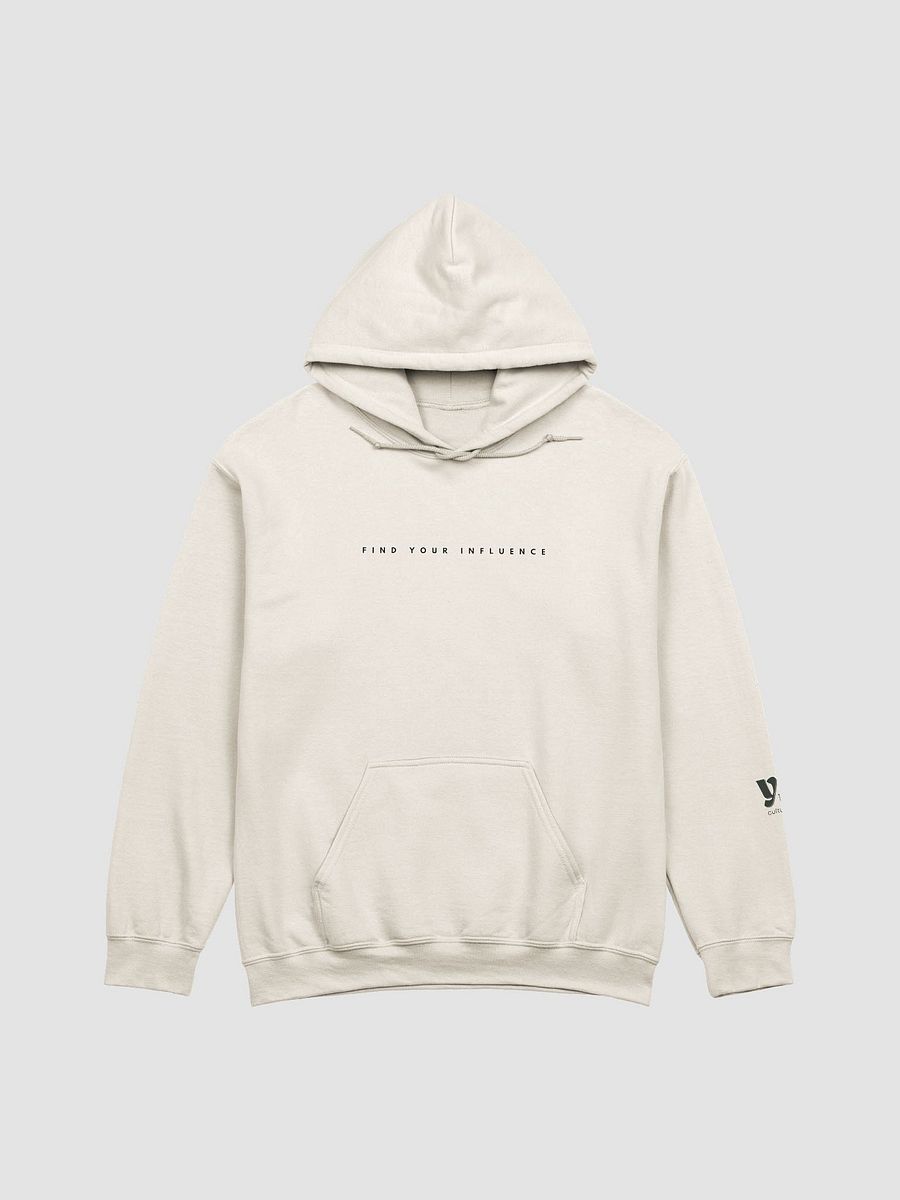 Not Yet Podcast (Find Your Influence) Hoodie product image (1)