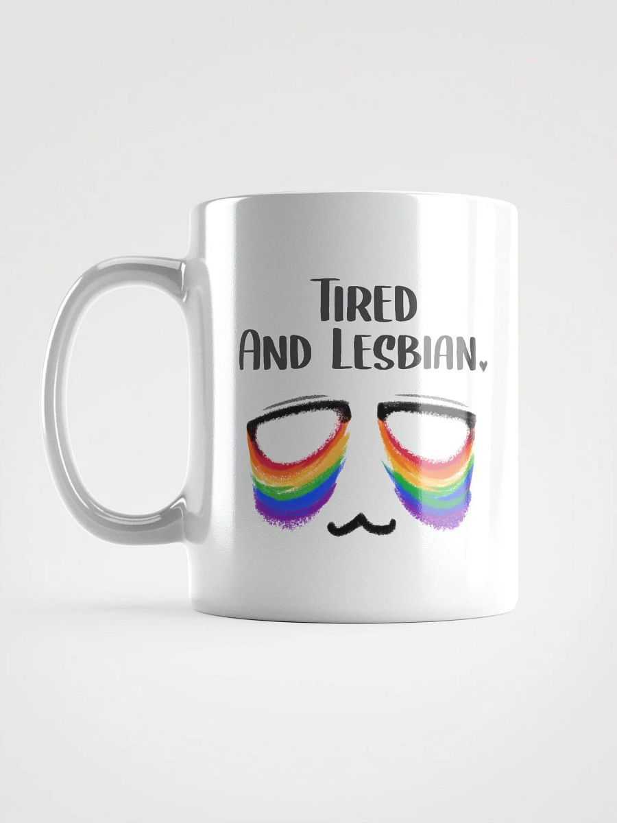 Tired and Lesbian - Rainbow Flag Ceramic Mug product image (6)