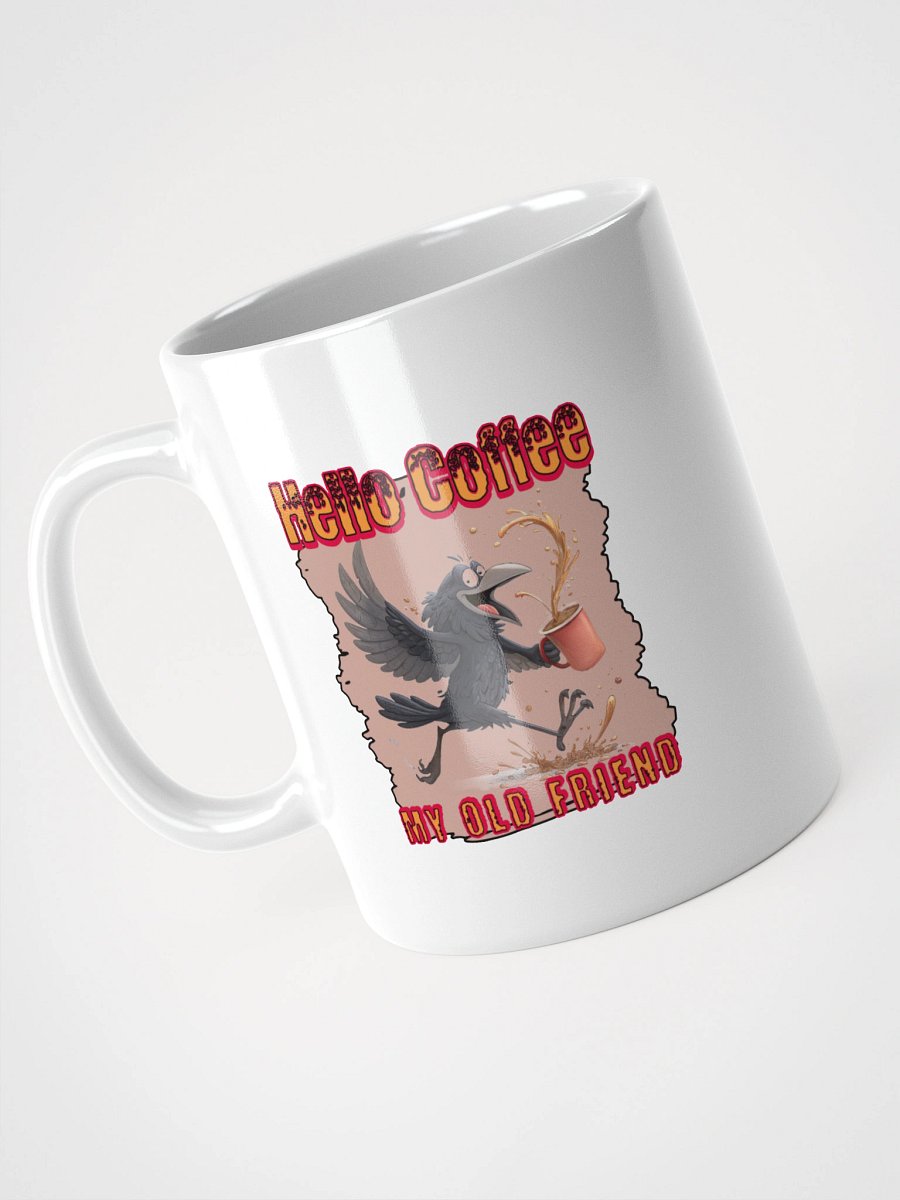Hello Coffee My Old Friend Raven Bird Joyful Coffee Mug product image (6)