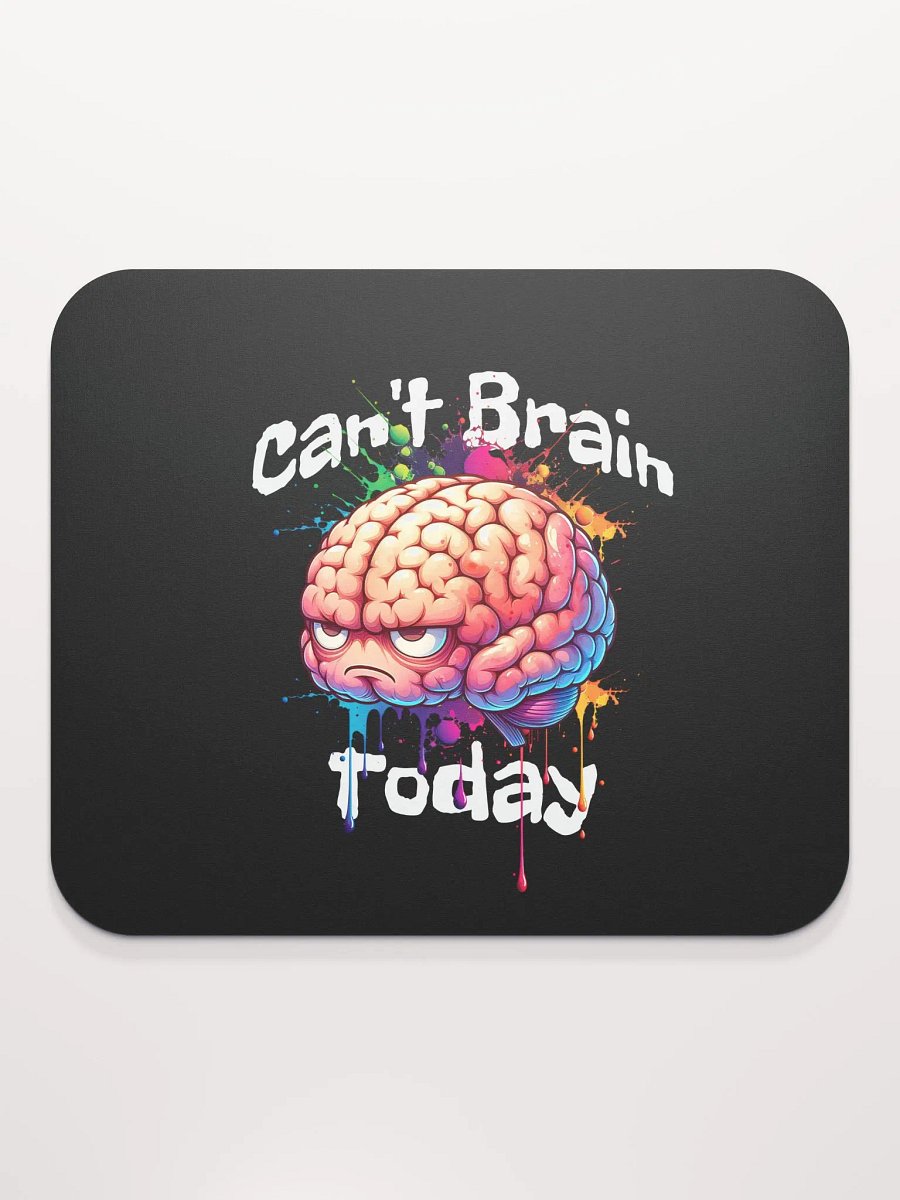Can't Brain Classic Mouse Pad product image (2)
