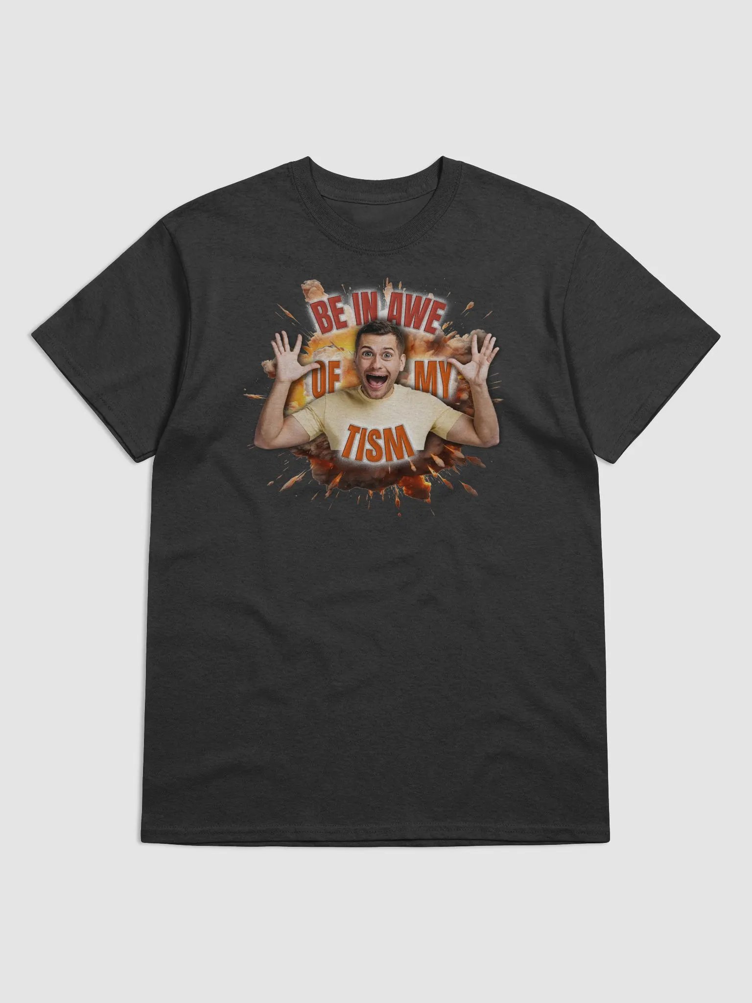 Be In Awe Of My Tism T-shirt product image (1)
