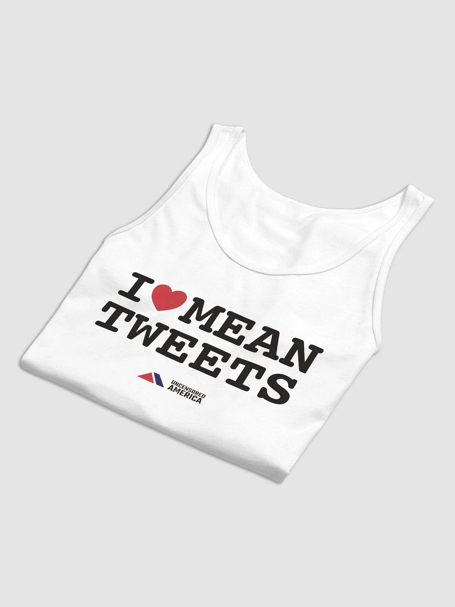I Love Mean Tweets - Tank product image (6)