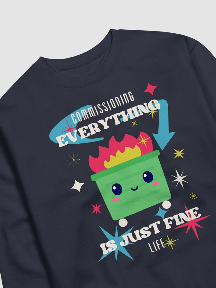 Commissioning Life Sweatshirt product image (1)