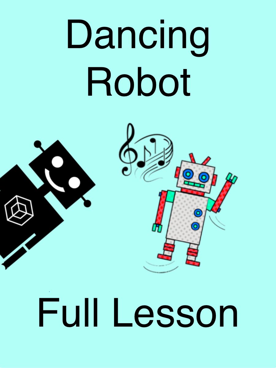 Full Lesson 8: Dancing Robot product image (1)