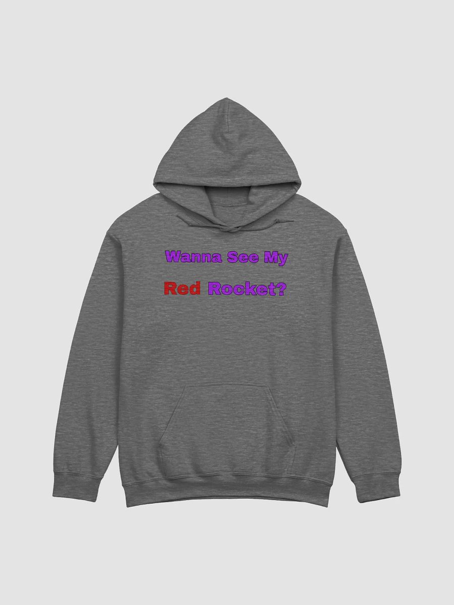 Wanna See My Red Rocket? plus sized hoodie product image (5)