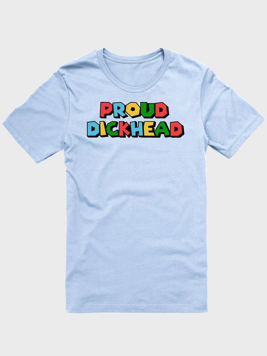 Proud Dickhead Logo Unisex T-Shirt product image (2)